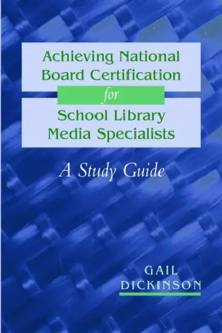 Buy Achieving National Board Certification for School Library Media Specialists (English, Gail K. Dickinson) Online at Best Price - BookBajar