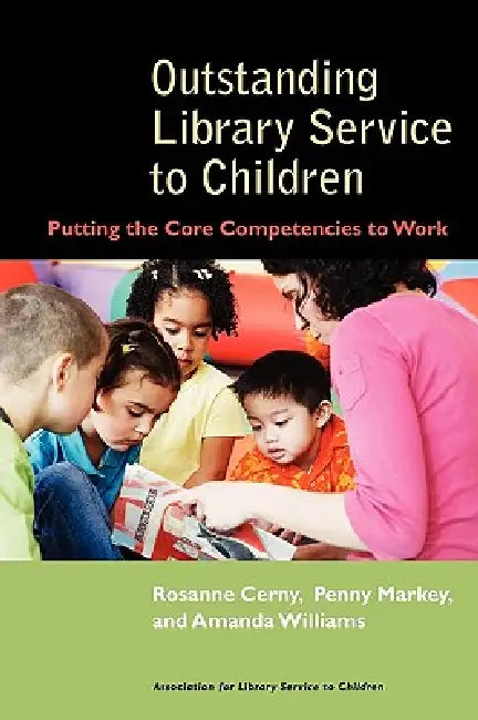 Buy Outstanding Library Service To Children (English, Rosanne Cerny | Penny Markey) Online at Best Price - BookBajar