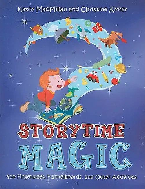 Buy Storytime Magic (English, Kathy MacMillan | Christine Kirker) Online at Best Price - BookBajar