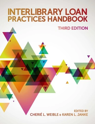 Buy Interlibrary Loan Practices Handbook (English, Cherié L. Weible | Karen L. Janke) Online at Best Price - BookBajar