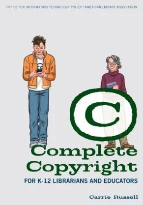 Buy Complete Copyright for K-12 Librarians and Educators (English, Carrie Russell) Online at Best Price - BookBajar