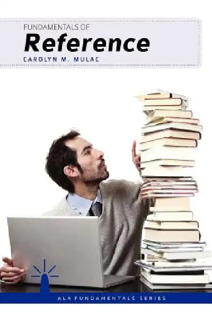 Buy Fundamentals of Reference (English, Carolyn M. Mulac) Online at Best Price - BookBajar