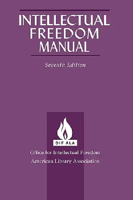 Buy Intellectual Freedom Manual, 7th Ed. (English, For Int Office for Intellectual Freedom | Office for Intellectual Freedom) Online at Best Price - BookBajar