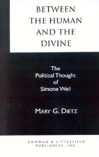 Buy Between the Human and the Divine (English, Mary G. Dietz) Online at Best Price - BookBajar