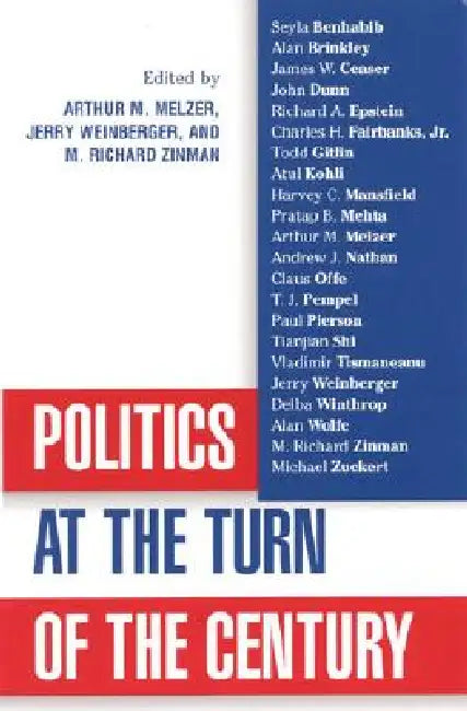 Buy Politics at the Turn of the Century (English, Arthur Melzer | Richard M. Zinman | Jerry Weinberger) Online at Best Price - BookBajar