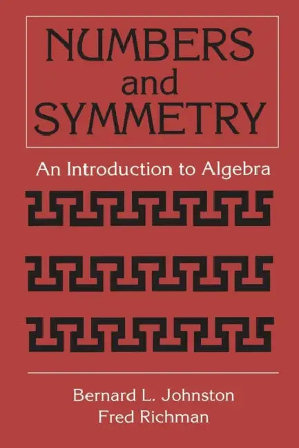Buy Numbers and Symmetry (English, Bernard L. Johnston) Online at Best Price - BookBajar