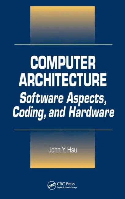 Computer Architecture (English, John Y. Hsu) - Image 1 - BookBajar