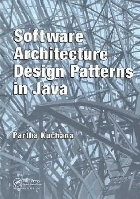 Buy Software Architecture Design Patterns in Java (English, Partha Kuchana) Online at Best Price - BookBajar
