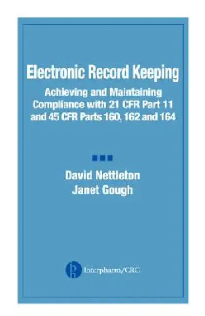 Buy Electronic Record Keeping (English, David Nettleton | Janet Gough) Online at Best Price - BookBajar