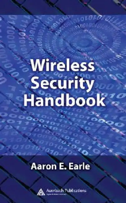 Buy Wireless Security Handbook (English, Aaron E. Earle) Online at Best Price - BookBajar