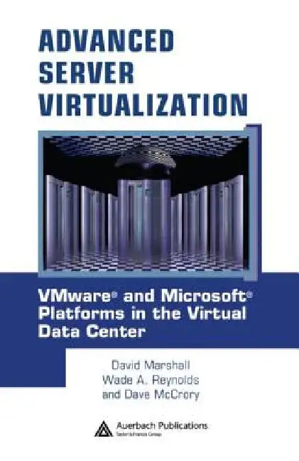 Buy Advanced Server Virtualization (English, David Marshall | Wade A. Reynolds | Dave Mccrory) Online at Best Price - BookBajar