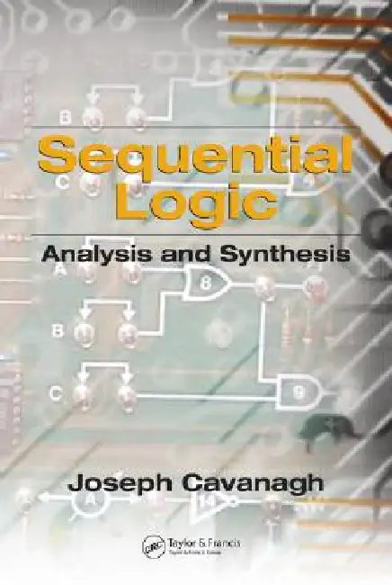 Buy Sequential Logic (English, Joseph Cavanagh) Online at Best Price - BookBajar