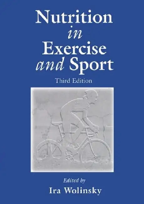 Buy Nutrition in Exercise and Sport (English, Ira Wolinsky) Online at Best Price - BookBajar