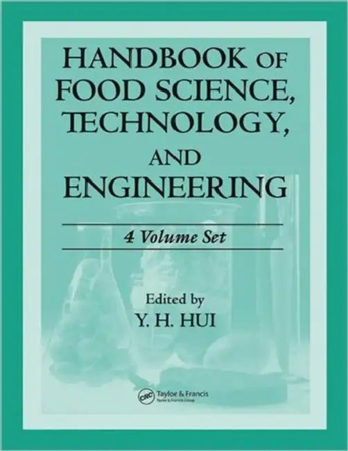 Handbook of Food Science, Technology, and Engineering - (English, Hui Y. H. | Frank Sherkat) - Image 1 - BookBajar