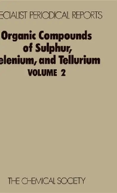 Buy Organic Compounds of Sulphur, Selenium, and Tellurium (English, D. H. Reid) Online at Best Price - BookBajar