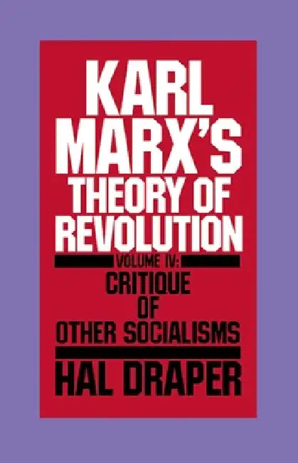 Karl Marx's Theory of Revolution Vol IV (English, Hal Draper) - Image 1 - BookBajar
