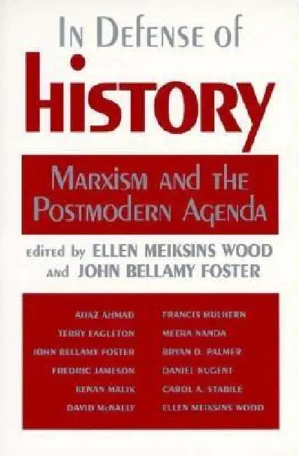 Buy In Defense of History (English, Ellen Meiksins Wood | John Bellamy Foster) Online at Best Price - BookBajar