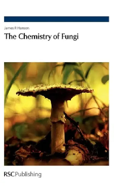 Buy Chemistry of Fungi (English, James R. Hanson) Online at Best Price - BookBajar