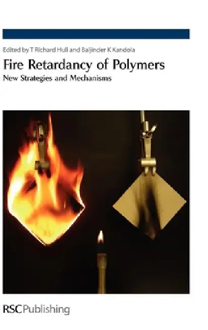 Buy Fire Retardancy of Polymers (English, Terence Richard Hull | Nicolas Cinausero | Bob Howell) Online at Best Price - BookBajar