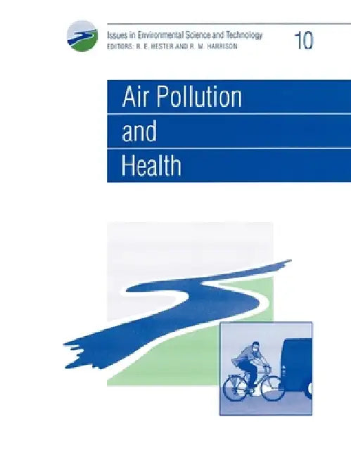 Buy Air Pollution and Health (English, Anthony K. Barbour | R. M. Harrison | R. E. Hester) Online at Best Price - BookBajar