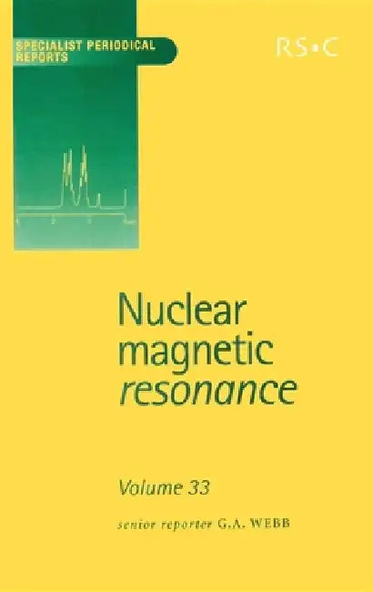 Buy Nuclear Magnetic Resonance (English, G. A. Webb | Cynthia J. Jameson | Hiroyuki Fukui) Online at Best Price - BookBajar
