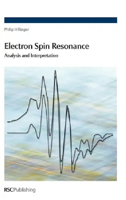 Buy Electron Spin Resonance (English, Philip Rieger) Online at Best Price - BookBajar