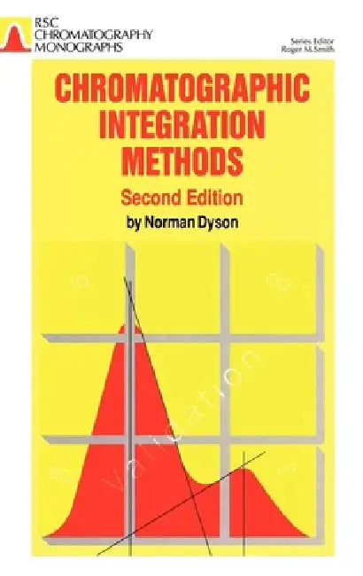 Buy Chromatographic Integration Methods (English, Norman Dyson) Online at Best Price - BookBajar