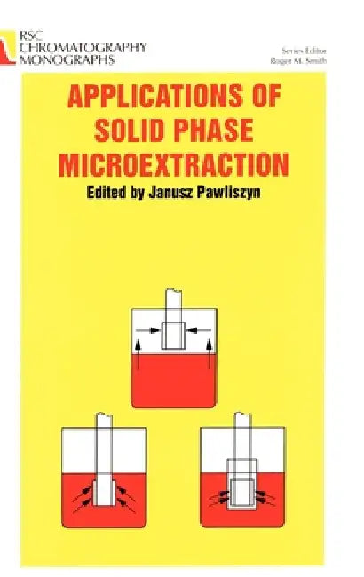 Buy Applications of Solid Phase Microextraction (English, Janusz Pawliszyn) Online at Best Price - BookBajar