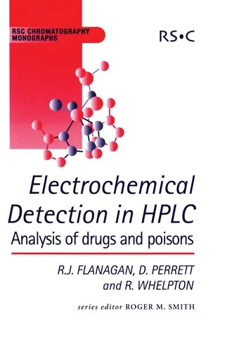 Buy Electrochemical Detection in HPLC (English, Roger M. Smith | Robert J. Flanagan | David Perrett) Online at Best Price - BookBajar