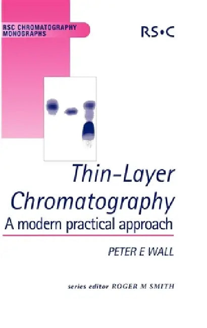 Buy Thin-Layer Chromatography (English, Peter Wall | Roger M. Smith) Online at Best Price - BookBajar