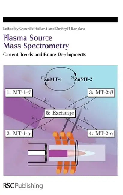 Buy Plasma Source Mass Spectrometry (English, J. Grenville Holland | Dmitry R. Bandura) Online at Best Price - BookBajar