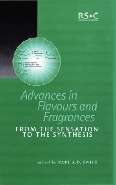Buy Advances in Flavours and Fragrances (English, Karl A. D. Swift) Online at Best Price - BookBajar