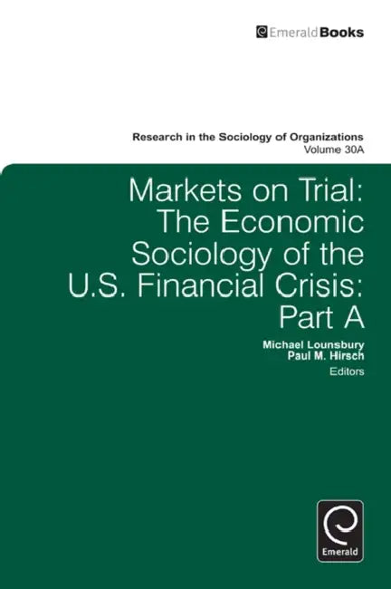Buy Markets on Trial (English, Paul M. Hirsch | Michael Lounsbury) Online at Best Price - BookBajar