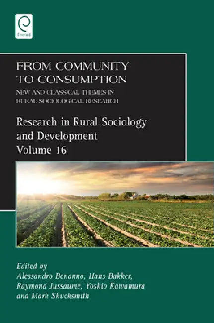 Buy From Community to Consumption (English, Alessandro Bonanno | Hans Baker | Raymond Jussaume) Online at Best Price - BookBajar
