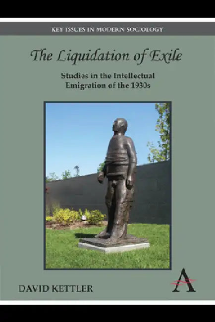 Buy The Liquidation of Exile (English, David Kettler) Online at Best Price - BookBajar