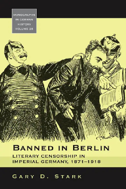 Buy Banned in Berlin (English, Gary D. Stark) Online at Best Price - BookBajar