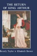 Buy Return of King Arthur British and American Arthurian Literature Since 1800 (English, Beverly Taylor | Elisabeth Brewer) Online at Best Price - BookBajar