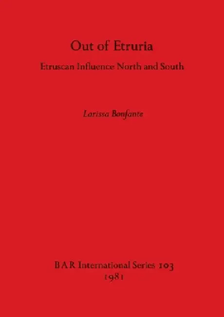 Out of Etruria (English, Larissa Bonfante) - Image 1 - BookBajar