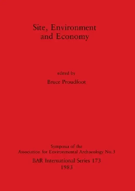 Buy Site, Environment and Economy (English, Bruce Proudfoot) Online at Best Price - BookBajar