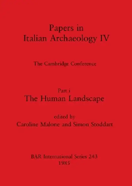 Papers in Italian Archaeology IV (English, Caroline Malone | Simon Stoddart) - Image 1 - BookBajar