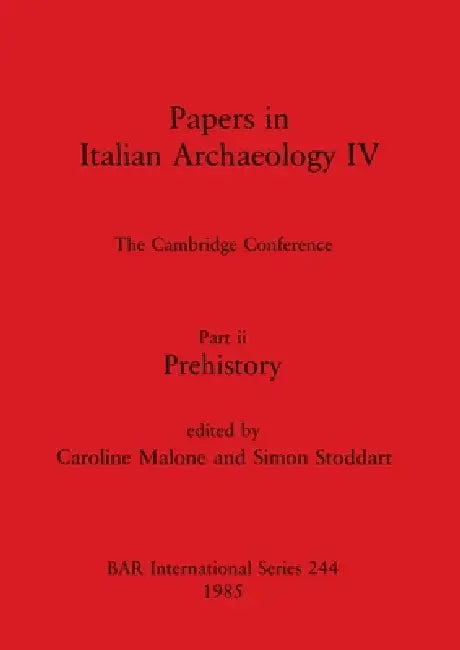 Papers in Italian Archaeology IV (English, Caroline Malone | Simon Stoddart) - Image 1 - BookBajar