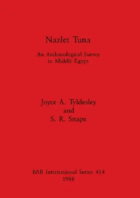 Nazlet Tuna (English, Joyce A. Tyldesley | S. R. Snape) - Image 1 - BookBajar