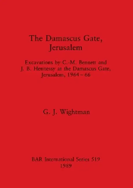 The Damascus Gate, Jerusalem (English, G. J. Wightman) - Image 1 - BookBajar