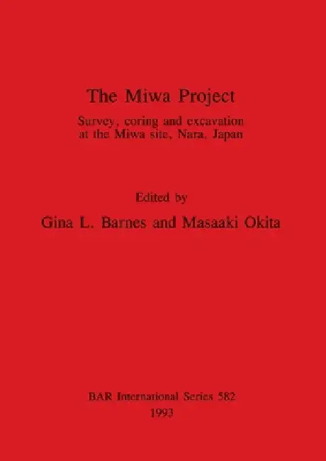 The Miwa Project (English, Gina L. Barnes | Masaaki Okita) - Image 1 - BookBajar