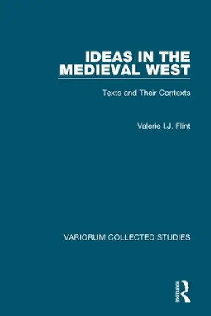 Buy Ideas in the Medieval West (English, Valerie I. J. Flint) Online at Best Price - BookBajar