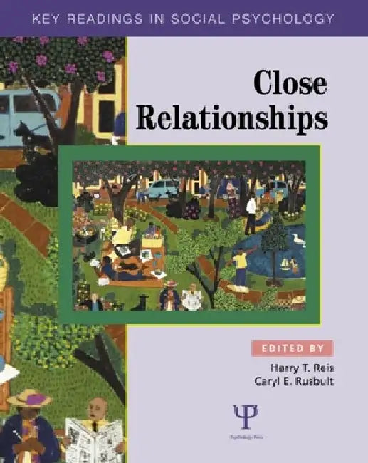 Buy Close Relationships (English, Harry T. Reis | Caryl E. Rusbult) Online at Best Price - BookBajar