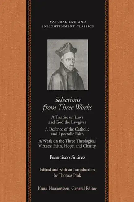 Buy Selections from Three Works (English, Francisco Suárez | Thomas Pink) Online at Best Price - BookBajar