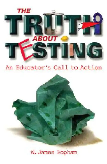 Buy Truth about Testing (English, W. James Popham) Online at Best Price - BookBajar