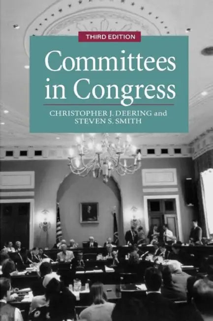 Buy Committees in Congress, 3e (English, Christopher J. Deering | Steven S. Smith) Online at Best Price - BookBajar