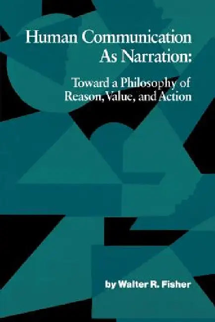 Human Communication as Narration (English, Walter R. Fisher) - Image 1 - BookBajar